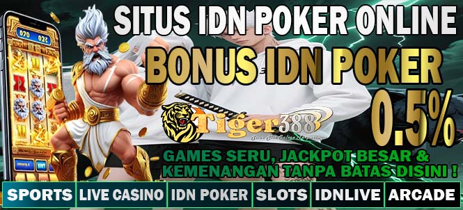 IDNTiger388 Slot Deposit Qris Bonus Harian Besar